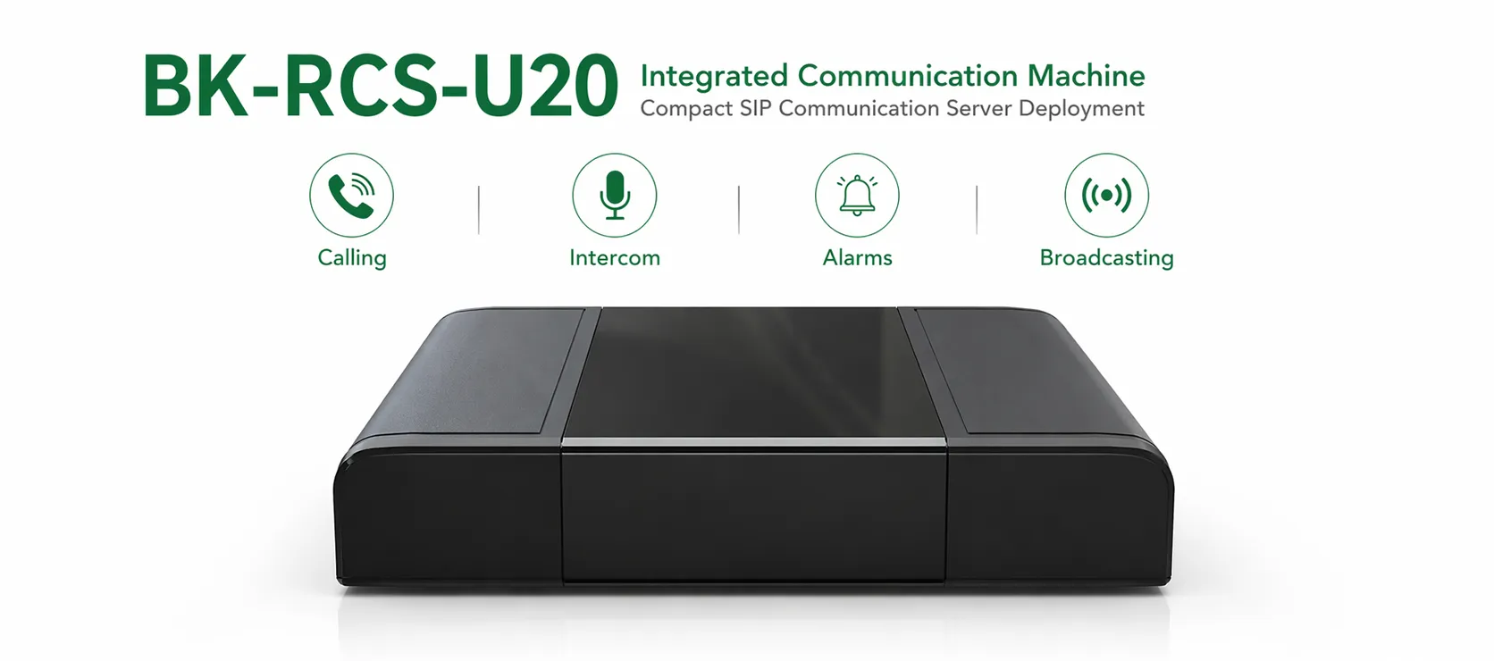 BK-RCS-U20 一体化通信主机应用于紧凑型 SIP 通信服务器部署的正面视图